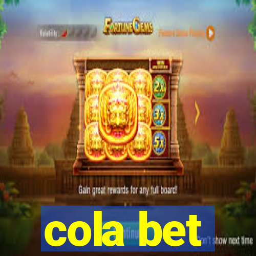 cola bet